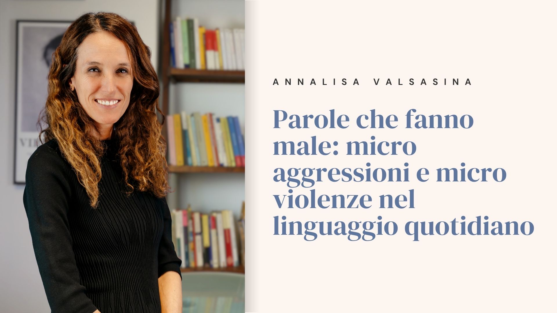 Parole che fanno male: micro aggressioni e micro violenze nel linguaggio quotidiano